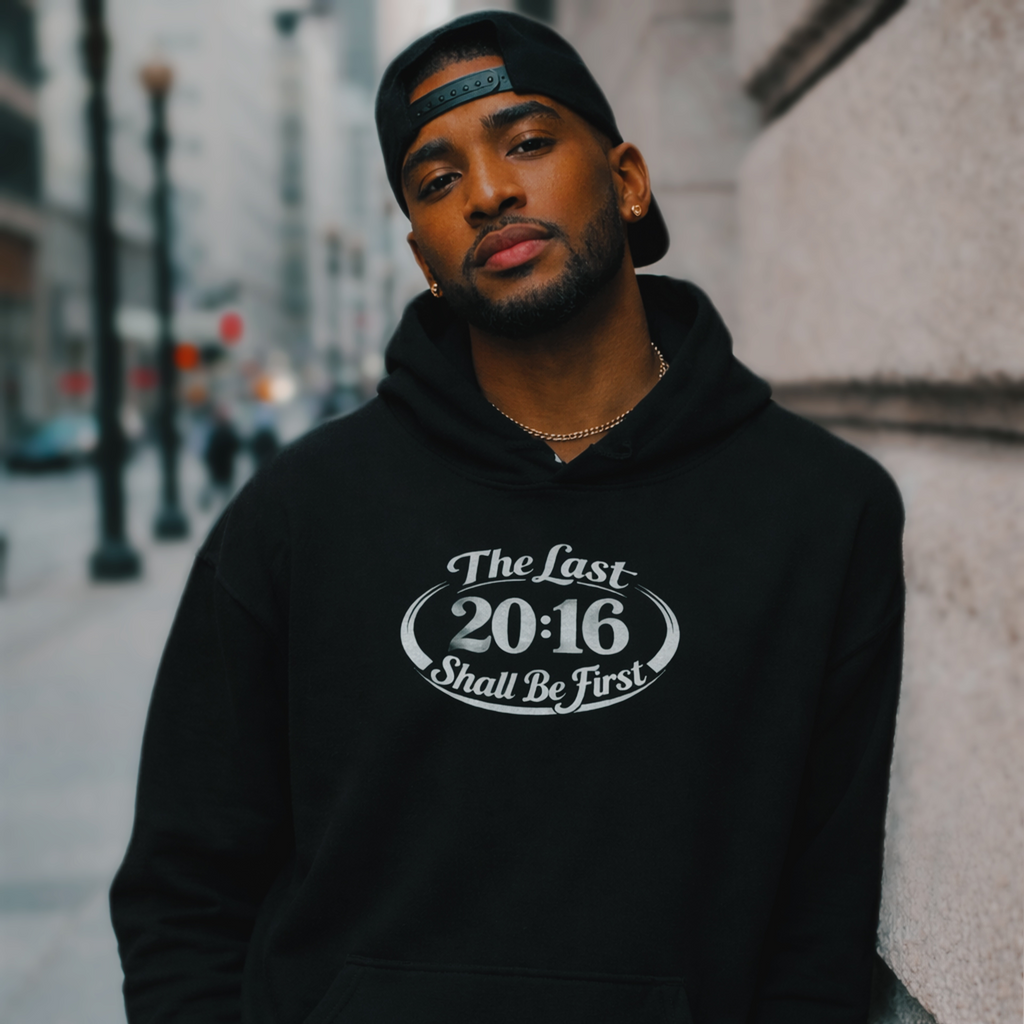 The Last Shall Be First Unisex Hoodie